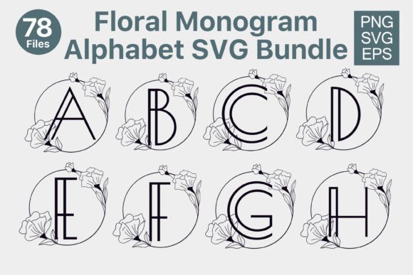 Floral Alphabet Monogram SVG Bundle: Elevating DIY Projects with Elegant Designs